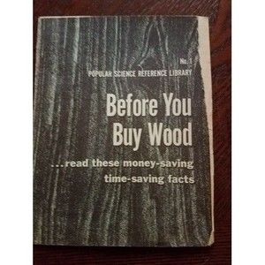 Vintage Popular Science Before You Buy Wood Reference Library No.1 Booklet